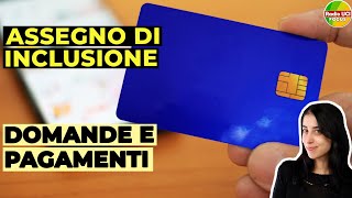 Assegno di Inclusione💶 Domande e pagamenti [upl. by Wolfgang457]