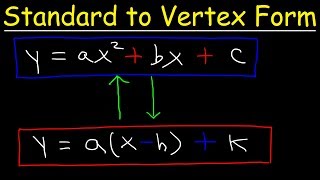 Standard Form to Vertex Form  Quadratic Equations [upl. by Kironde88]