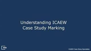 Understanding ICAEW Case Study Marking [upl. by Lombardo639]