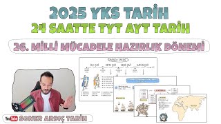 24 SAATTE TYT  AYT TARİH 26 MİLLİ MÜCADELE HAZIRLIK DÖNEMİ  2025 YKS tyttarih ayttarih [upl. by Aisatan]