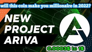 ♐Must Watch Before you Invest🔕Ariva Hidden Gem⁉️ARIVA Coin▶️ Information and Updates🔥Badassbitcoin [upl. by Juditha70]