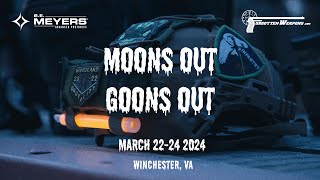 MOONS OUT GOONS OUT 2024 [upl. by Barbe]