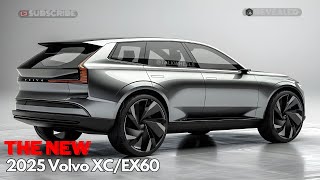 2025 Volvo EX60 XC60 New  Unveiling the Future of Luxury SUVs [upl. by Steel]