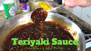 Teriyaki Sauce  Pantry Style Teriyaki Sauce  At Home Teriyaki Sauce  Easy Homemade Teriyaki Sauce [upl. by Gipson69]