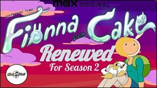 Fionna amp Cake Season 2 Announced  Our Thoughts [upl. by Ira825]