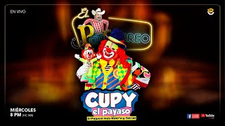 Cupy El Payaso en El Potrorreo [upl. by Yarvis550]