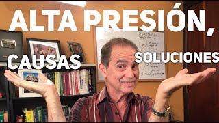 Episodio 1140 Alta Presión Causas y Soluciones [upl. by Teemus714]