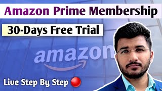 Amazon Prime Membership 30Days Free Trial Kaise Len  How to Get Amazon Prime Free Subscription [upl. by Anaujik789]