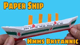 Plain Paper Ship Upgraded to Britannic Ship in Simply Amazing Way [upl. by Morganne]