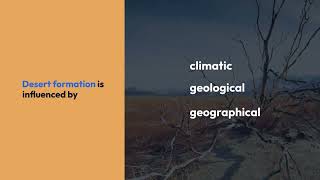 Types and Formation of Deserts [upl. by Lathrop]