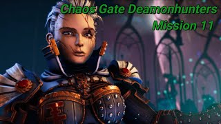 Lets play Warhammer 40K Chaos Gate Daemonhunters Mission 11 [upl. by Jourdan]