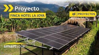 PROYECTO SOLAR SMARTSOLAR  FINCA HOTEL LA JOYA [upl. by Irmgard]