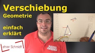 Verschiebung  Geometrie  Mathematik  Lehrerschmidt [upl. by Gney687]