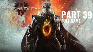 Dragons Dogma 2  Unmoored World  Part 39 Full Game [upl. by Hazrit]