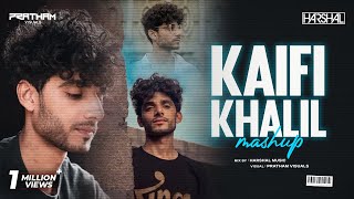 Kaifi Khalil Mashup  Harshal Music  Mansoob X Kahani Suno  Kaifi KhalilMansoob [upl. by Anawahs]