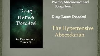 Drug Names Decoded Poem The Hypertensive Abecedarian [upl. by Canica938]