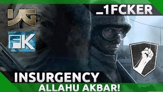 Insurgency  quotAllahu Akbarquot sound mod [upl. by Libnah825]