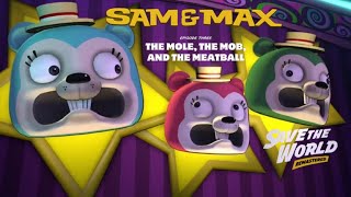 SAM amp MAX SAVE THE WORLD Ep 3 “THE MOLE THE MOB AND THE MEATBALL” [upl. by Bartlett791]