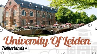 University of Leiden Netherlands  Campus Tour  Rankings  Courses  Scholarship  EasyShikshacom [upl. by Owades353]