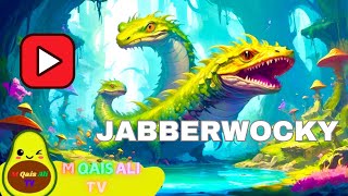 Jabberwocky Song  Poem And Rhymes For Kids  Nursery Poem millionviews MQaisAliTv [upl. by Terrena]