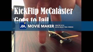 KickFlip McCalaster Goes To Jail Full Movie [upl. by Ayirp289]