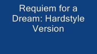 Requiem for a Dream Hardstyle Version [upl. by Nalepka]