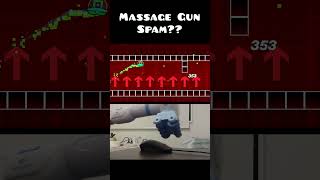 Massage Gun Spam In Geometry Dash [upl. by Garibald]