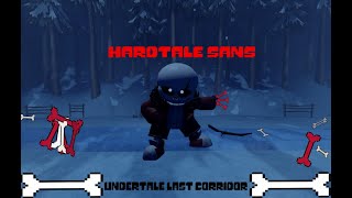 HARDTALE Sans gameplay  Undertale last corridor [upl. by Aneetsyrk622]