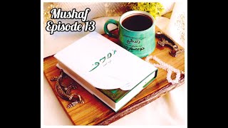 Mushaf Nemrah Ahmed Episode 13 [upl. by Madelaine679]