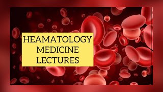 HEAMATOLOGY MEDICINE LECTURES part 3 Thallasemia medicinelectures haematology [upl. by Adyaj]