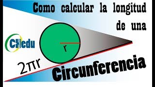 Como calcular la longitud de una circunferencia [upl. by Mckenzie719]