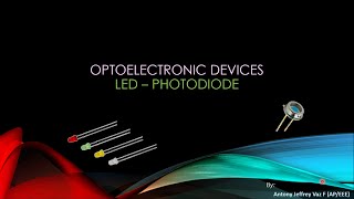 Optoelectronic Devices LED and Photodiode [upl. by Sirraf]