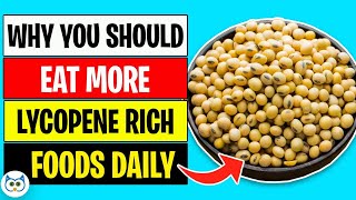 Why You Should Eat More Lycopene Rich Foods Daily [upl. by Britte]