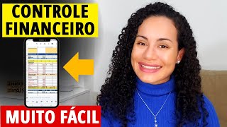 COMO FAZER O CONTROLE FINANCEIRO PESSOAL pelo CELULAR [upl. by Rugen]