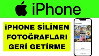 iPhone Silinen Fotoğrafları Geri Getirme  Silinen Fotoları Geri Getirme iPhone [upl. by Zsolway]