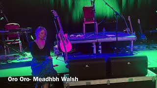 Oro Oro The Fureys cover by Meadhbh Walsh [upl. by Rosen]