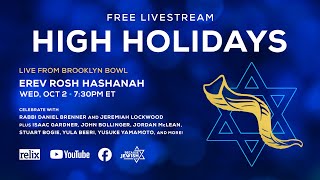 High Holidays 2024  Erev Rosh Hashanah  Live From Brooklyn Bowl  10224 [upl. by Garold]