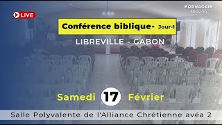 Conférence Biblique  Jour 1 [upl. by Alfonso]