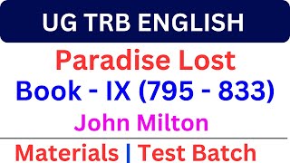 UG TRB ENGLISH  Paradise Lost  Book  IX 795  833  John Milton [upl. by Imim]