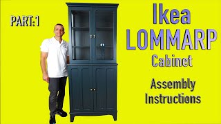 Ikea LOMMARP Cabinet with glass doors assembly instructions Part1 [upl. by Arlette]