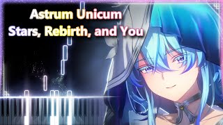 「Astrum Unicum  Stars Rebirth and You」Piano  ピアノ [upl. by Edas]