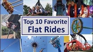 Top 10 Favorite Flat Rides [upl. by Gredel]