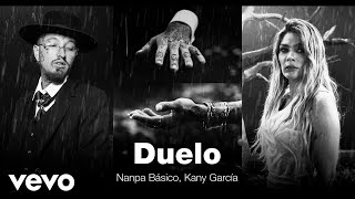 Nanpa Básico Kany García  Duelo Official Video [upl. by Obadias]