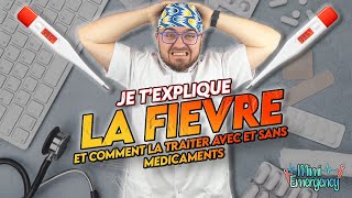 Fièvre  Comment la Faire Baisser Rapidement avec ou sans Médicaments  🌡️💊 [upl. by Walls]