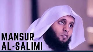 Best Quran Recitation Emotional by Mansur Al Salimi Beautiful Voice [upl. by Suravat]