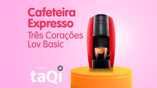 Cafeteira Expresso Três Corações Lov Basic [upl. by Seeto]