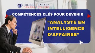 Compétences Clés pour Devenir Analyste en Intelligence d’Affaires [upl. by Ttihw327]