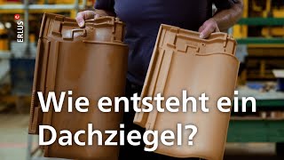 Wie entsteht ein Dachziegel [upl. by Treblih]