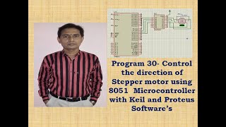 8051 Program 30 Control the direction of Stepper motor using 8051 with Keil and Proteus Software’s [upl. by Ping]