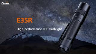 Fenix E35R  High Performance Rechargeable Flashlight [upl. by Chapin]